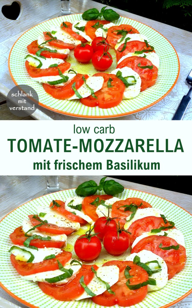 Tomate-Mozzarella mit frischem Basilikum low carb