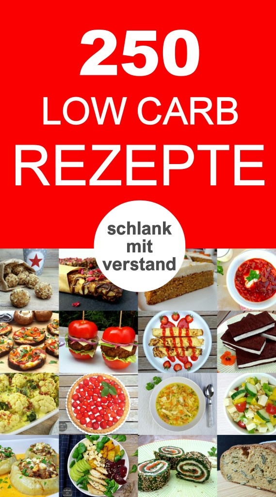 250 low carb Rezepte