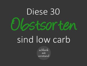 Diese 30 Obstsorten sind low carb schlankmitverstand