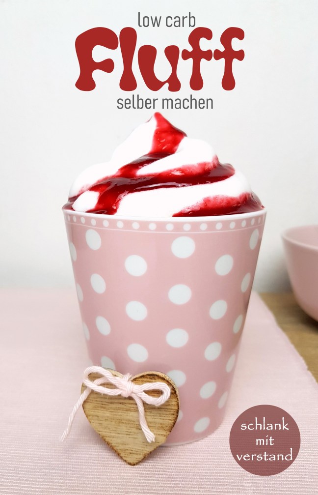 low carb Fluff selber machen