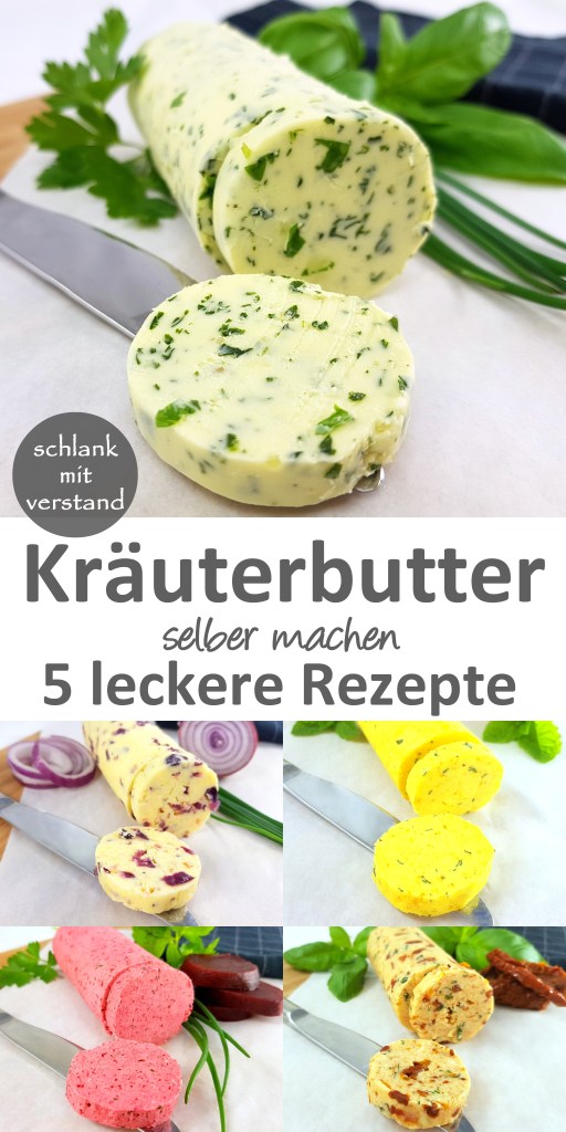 Kräuterbutter selber machen - 5 leckere Rezepte