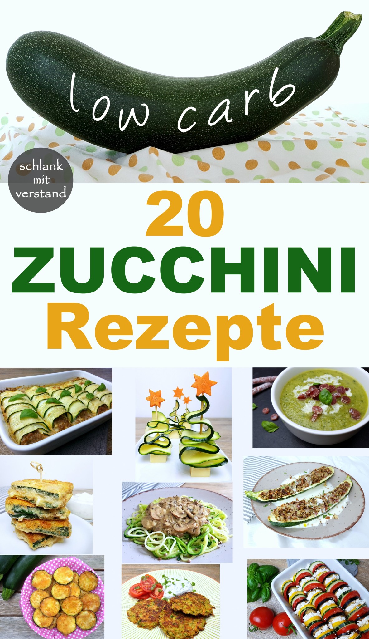 20 Zucchini Rezepte