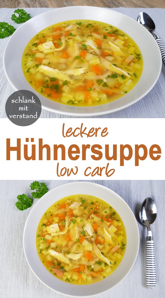 Hühnersuppe low carb Rezept